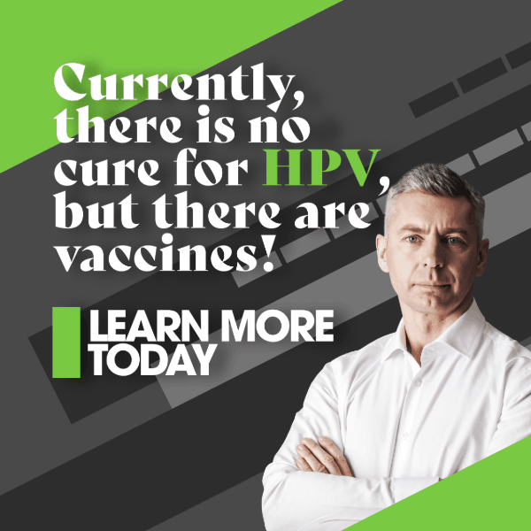 Currently, there is no cure for HPV but there are vaccines! Learn more today. Clinical research