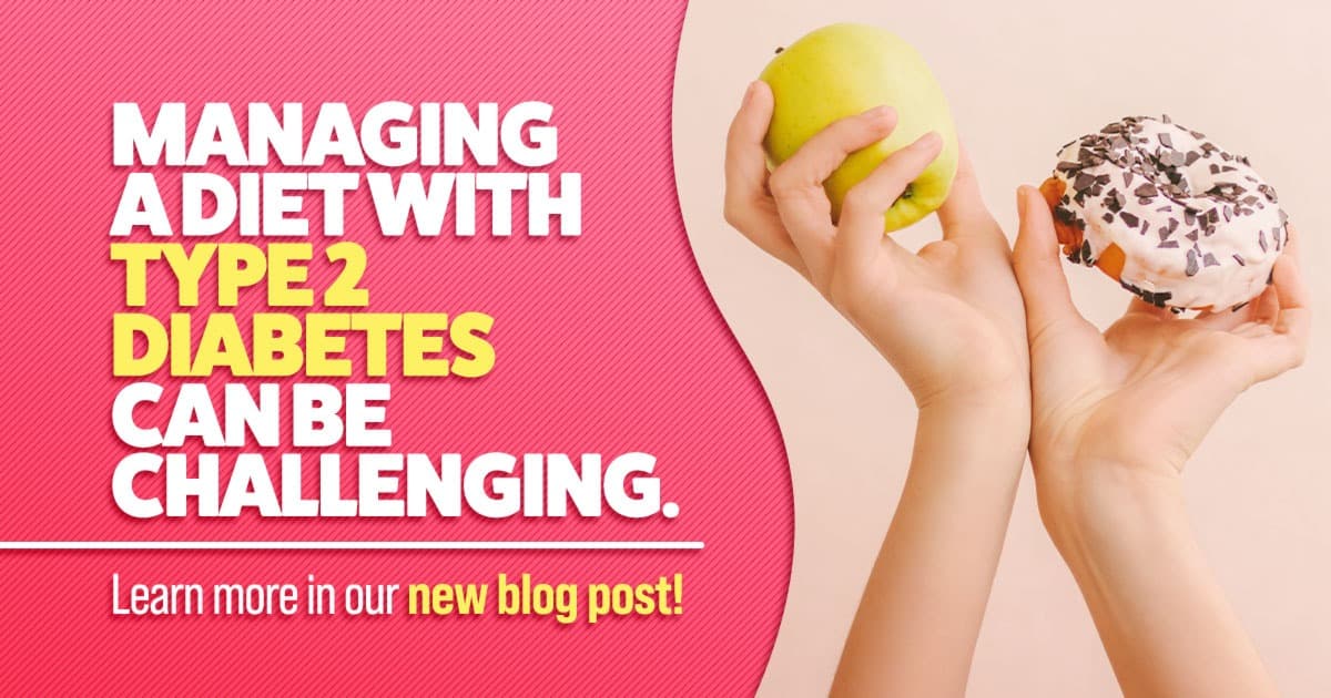 Managing a diet with type 2 diabetes